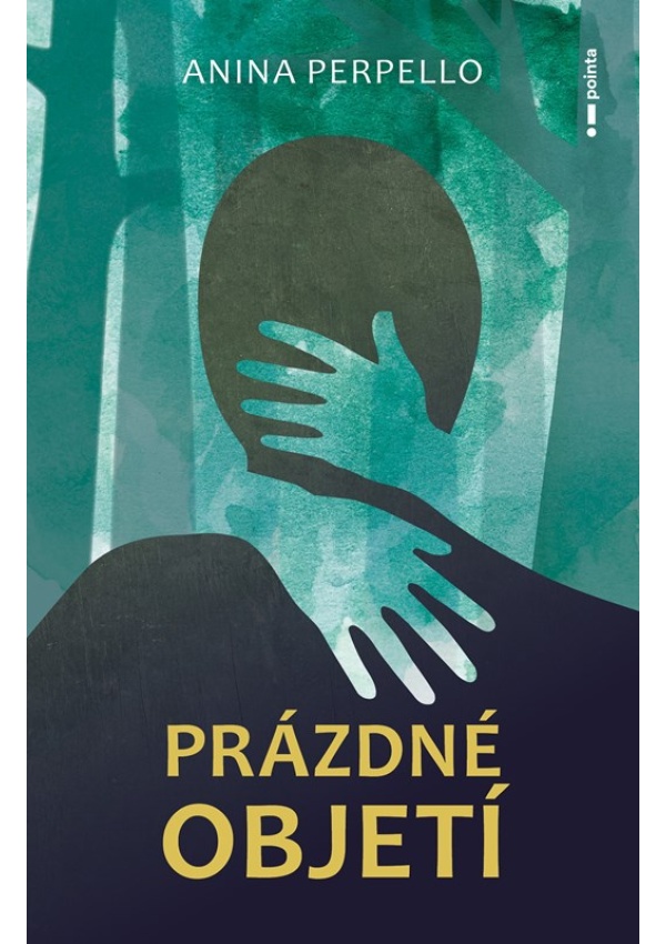 Levně Prázdné objetí