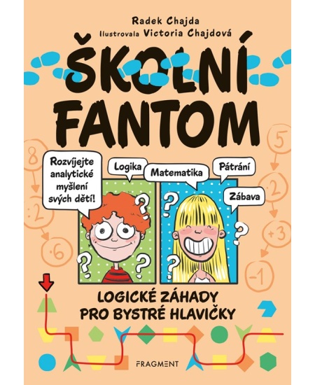 Levně Školní fantom – logické záhady pro bystré hlavičky