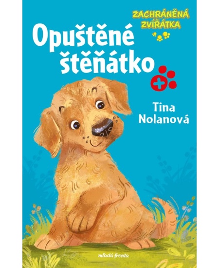 Levně Zachráněná zvířátka: Opuštěné štěňátko