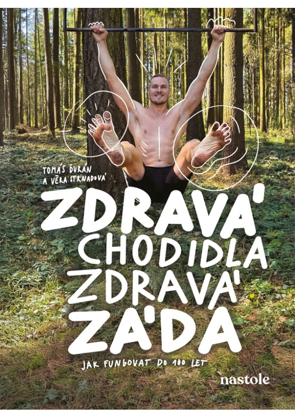 Levně Zdravá chodidla, zdravá záda