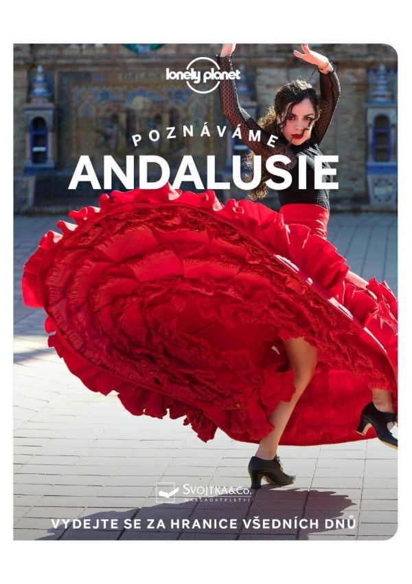 Levně Poznáváme Andalusie - Lonely Planet