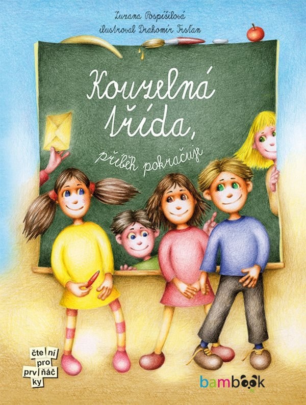 Levně Kouzelná třída - Příběh pokračuje