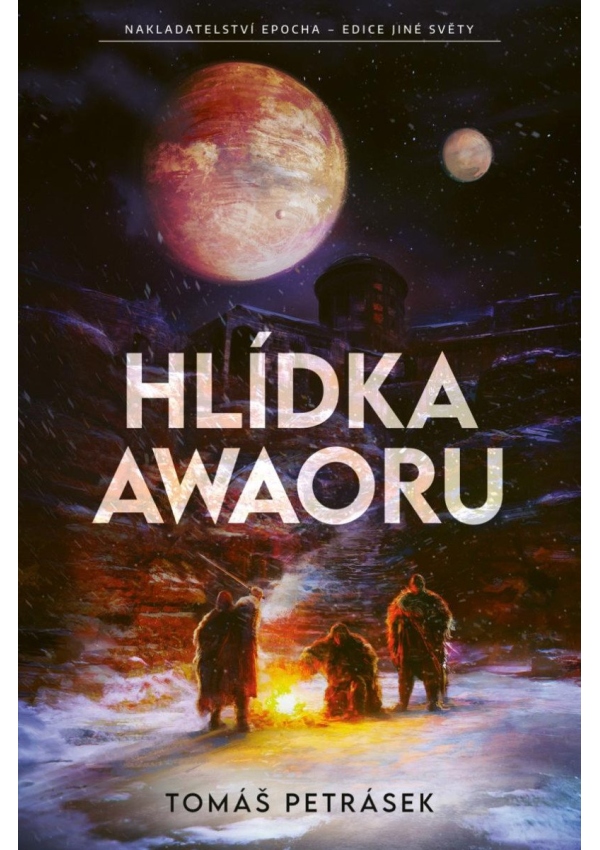 Levně Hlídka Awaoru