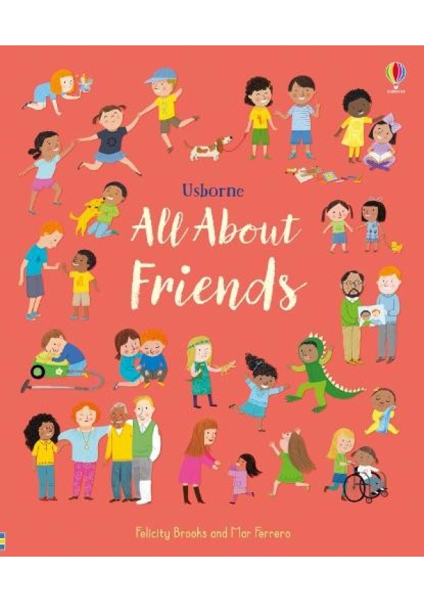 Levně All About Friends, A Friendship Book for Children
