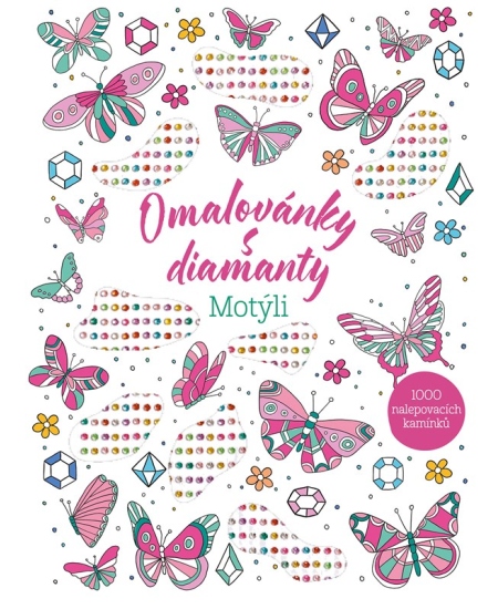 Levně Omalovánky s diamanty – Motýli