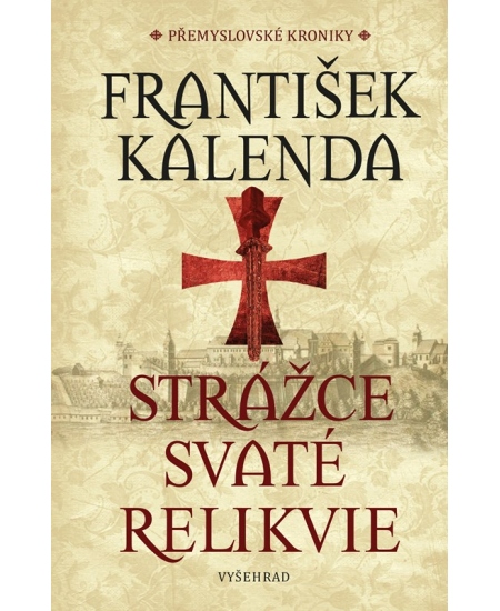 Levně Strážce svaté relikvie