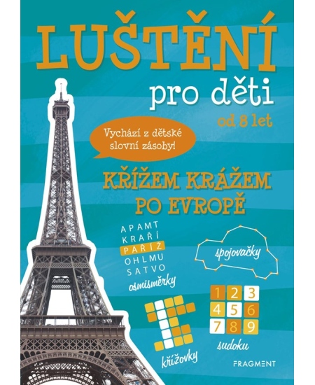 Levně Luštění pro děti - Křížem krážem po Evropě