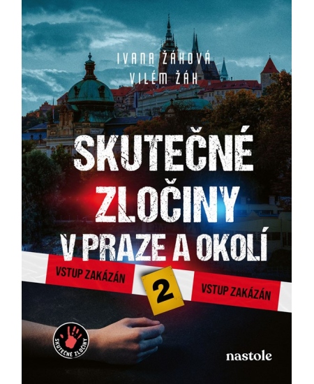 Levně Skutečné zločiny v Praze a okolí 2