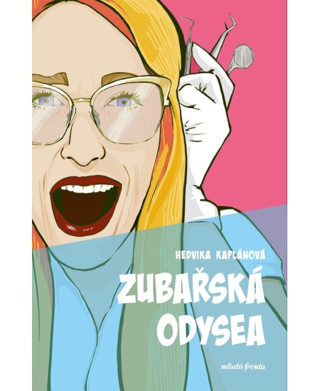 Levně Zubařská odysea