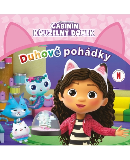Levně Gábinin kouzelný domek - Duhové pohádky