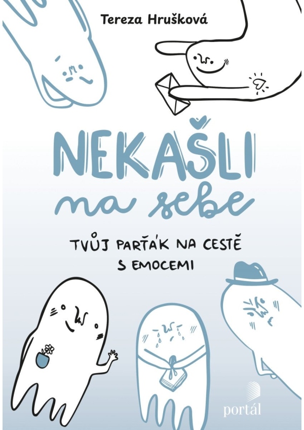 Levně Nekašli na sebe - Tvůj parťák na cestě emocemi