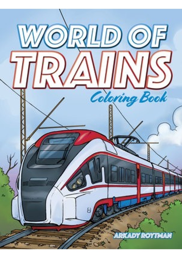 World of Trains Coloring Book