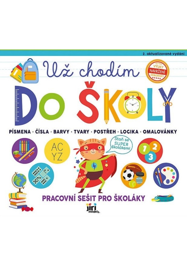 Už chodím do školy - Pracovní sešit pro školáky