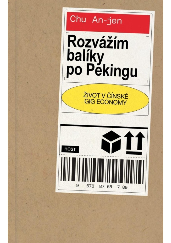Levně Rozvážím balíky po Pekingu - Život v čínské gig economy