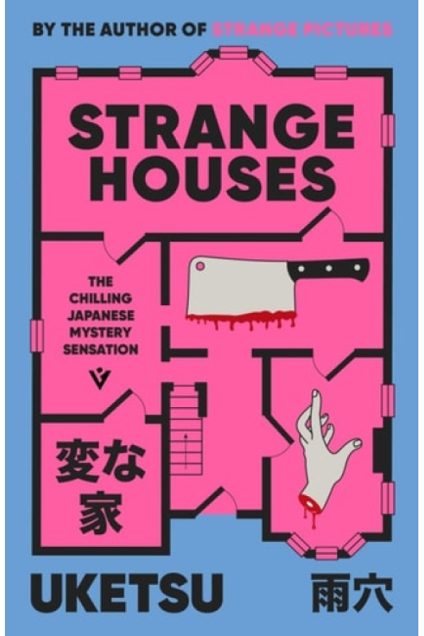 Levně Strange Houses, The Chilling Japanese Mystery Sensation
