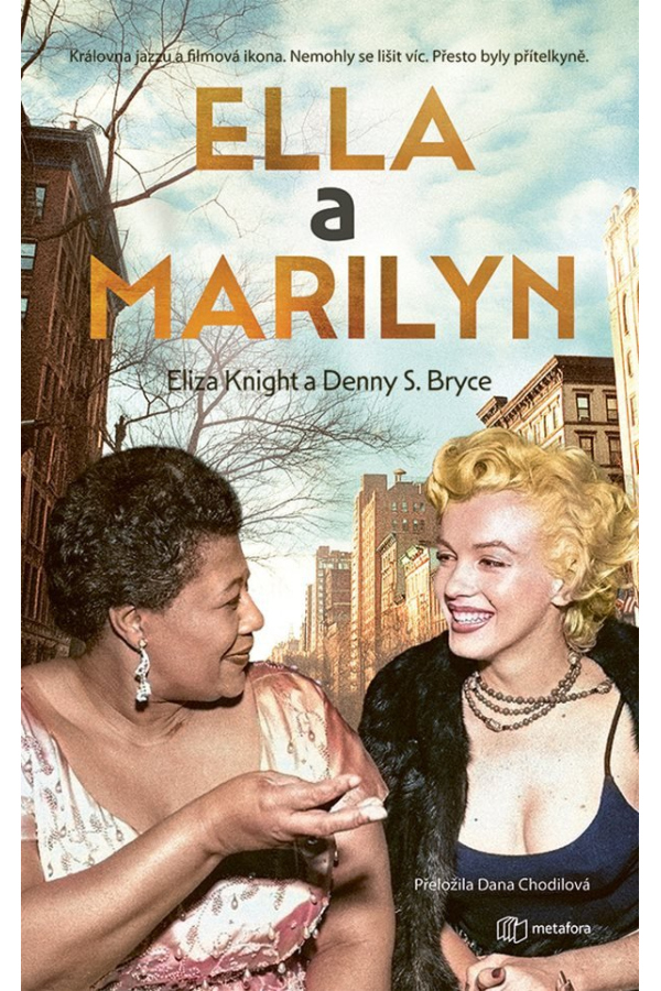Levně Ella a Marilyn