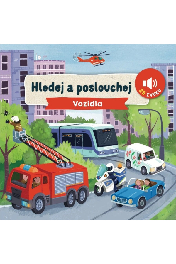 Levně Hledej a poslouchej Vozidla