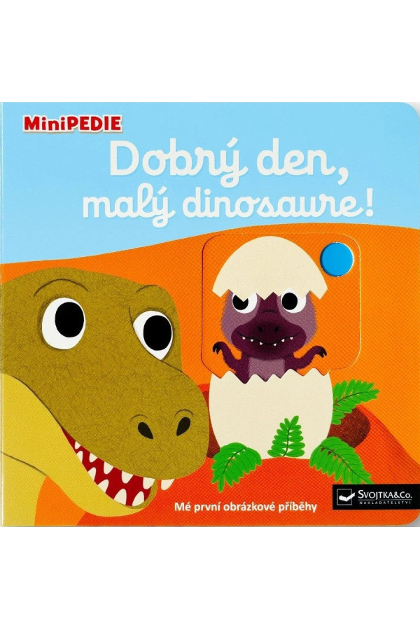 Levně MiniPEDIE Dobrý den, malý dinosaure!