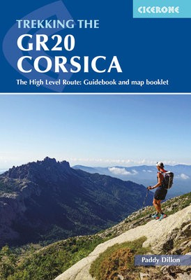 Trekking the GR20 Corsica, The High Level Route: Guidebook and map booklet