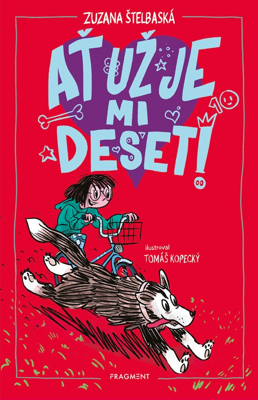 Levně Ať už je mi deset!
