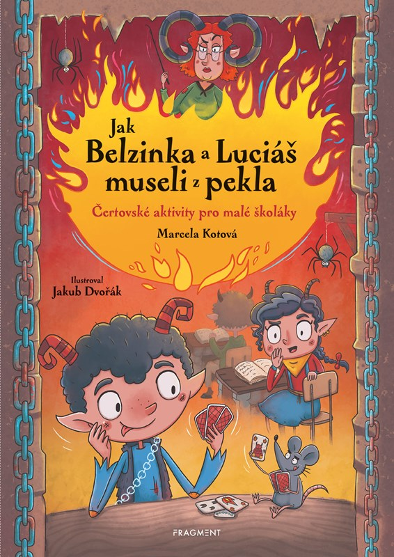Levně Jak Belzinka a Luciáš museli z pekla