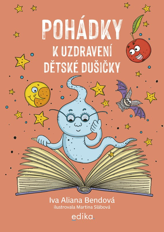 Pohádky k uzdravení dětské dušičky