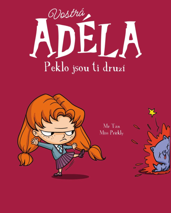 Levně Vostrá Adéla - Peklo jsou ti druzí