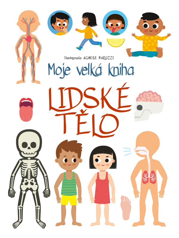 Levně Moje velká kniha Lidské tělo