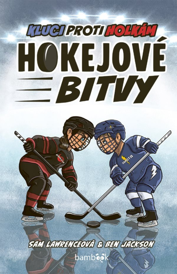 Levně Hokejové bitvy – Kluci proti holkám