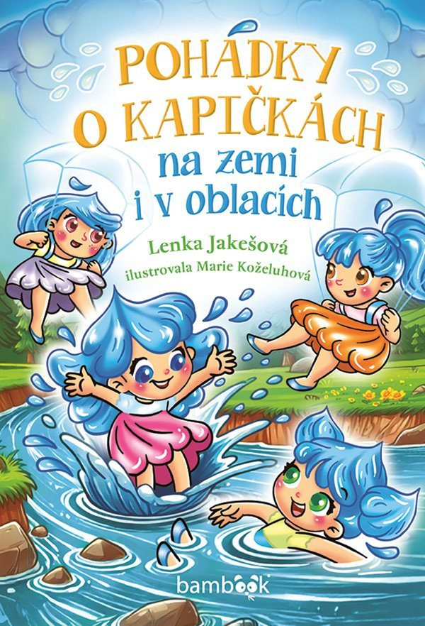 Levně Pohádky o kapičkách na zemi i v oblacích