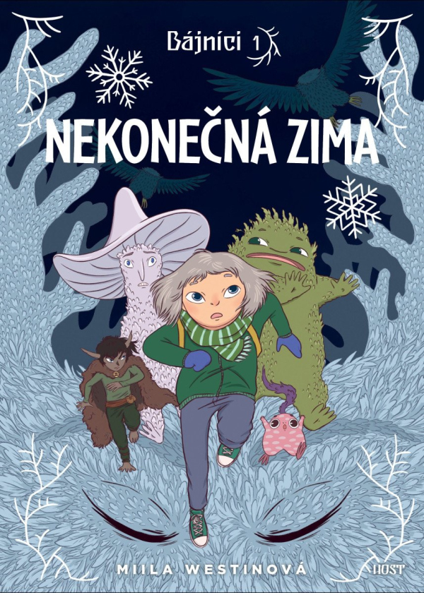 Levně Bájníci 1 - Nekonečná zima