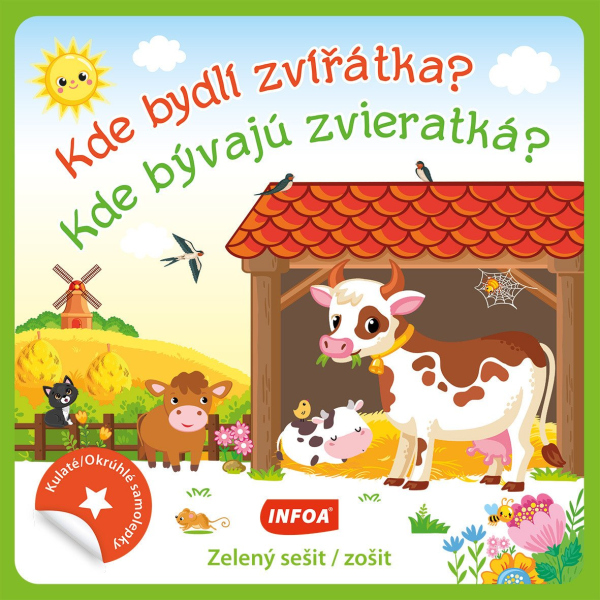Levně Kulaté samolepky Kde bydlí zvířátka? / Kde bývajú zvieratká? - zelený sešit /zošit