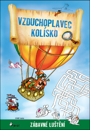 Levně Vzduchoplavec Kolísko - Zábavné luštění