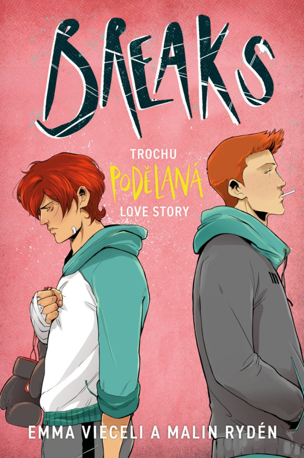 Levně Breaks: Trochu podělaná love story
