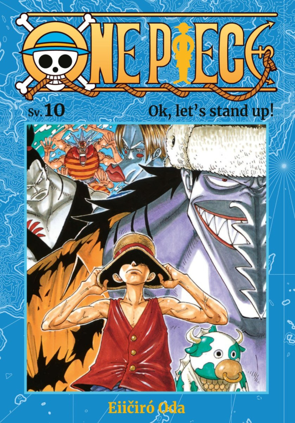 Levně One Piece 10 - Ok, let´s stand up!