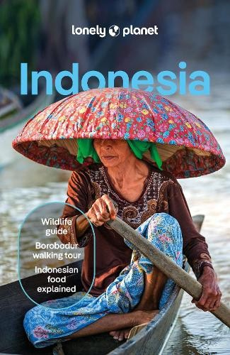 Levně Lonely Planet Indonesia, Detailed Itineraries | Travel Like a Local | Insider Tips | Covers Java, Bali, Sumatra, Papua, and more