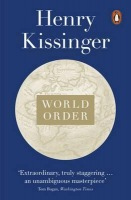 Levně World Order, Reflections on the Character of Nations and the Course of History
