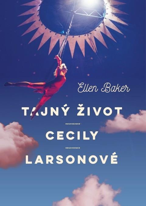 Levně Tajný život Cecily Larsonové