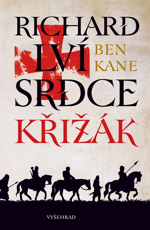 Levně Richard Lví srdce: Křižák