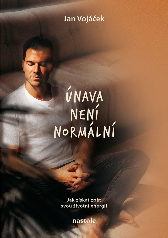 Levně Jan Vojáček: Únava není normální