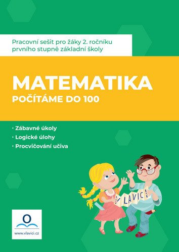 Levně Matematika 2 - Počítáme do 100 - Pracovní sešit