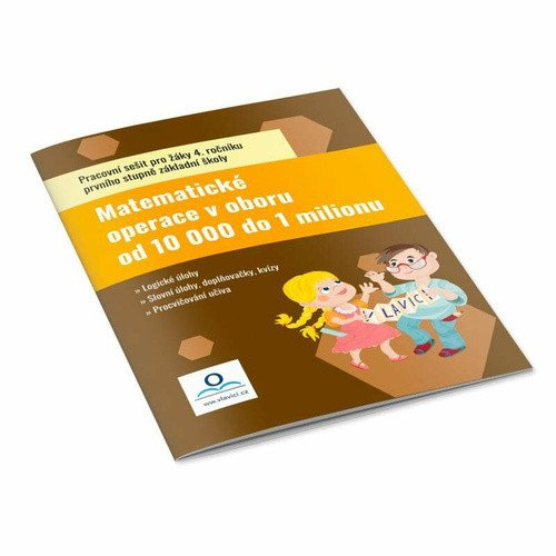 Levně Matematické operace v oboru do 10 000 - Pracovní sešit