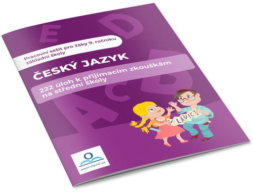 Levně Český jazyk - 222 úloh k přijímacím zkouškám na střední školy