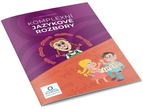 Levně Kompletní jazykové rozbory - Pracovní sešit