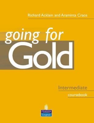 GOING FOR GOLD Intermediate CourseBook
