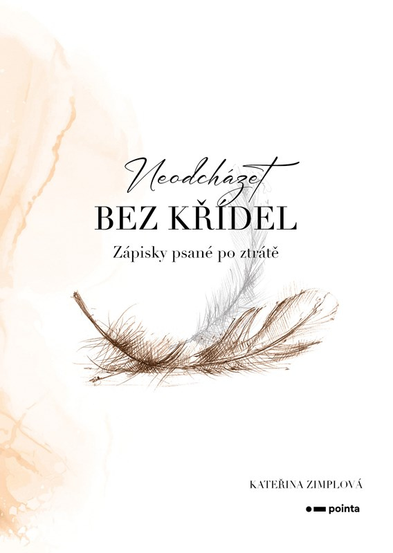 Levně Neodcházet bez křídel