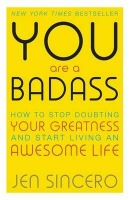 Levně You Are a Badass, How to Stop Doubting Your Greatness and Start Living an Awesome Life