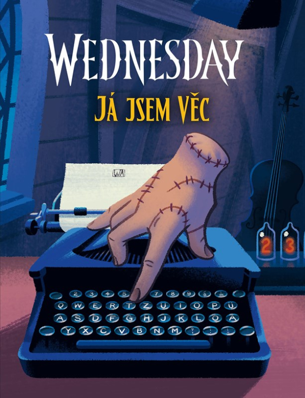 Levně Wednesday: Já jsem Věc