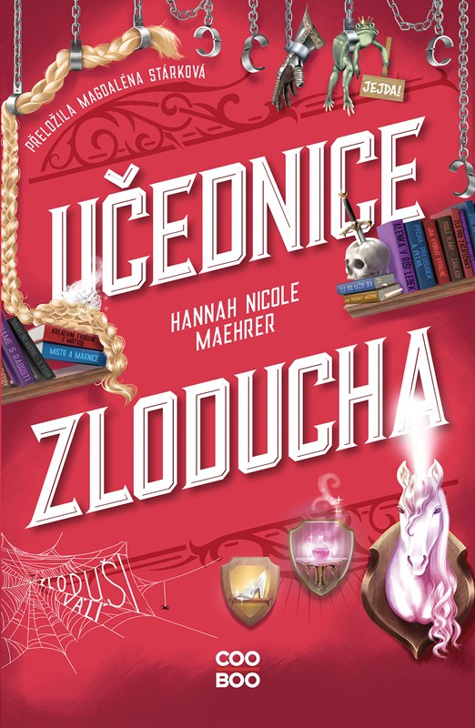 Levně Učednice Zloducha