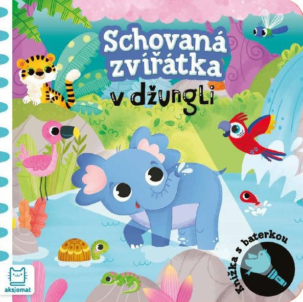 Levně Schovaná zvířátka v džungli - Knížka s baterkou